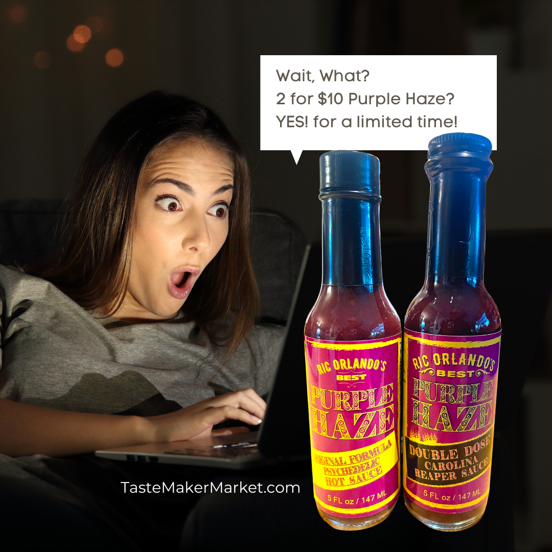2 For 1 Purple Haze! For a limited time